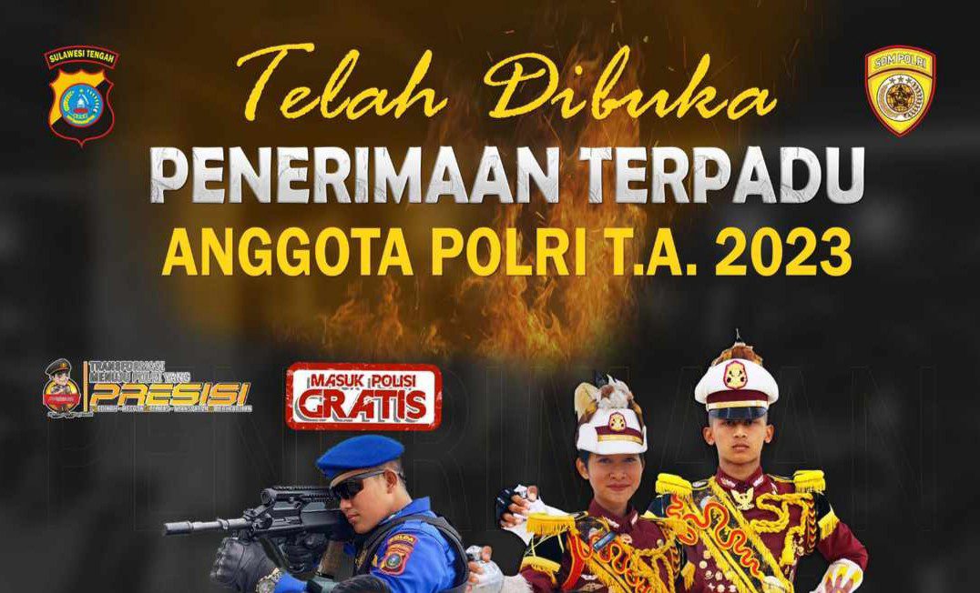 Polda Sulteng Buka Penerimaan Anggota Polri Thn 2023