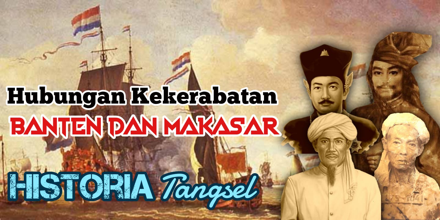 Hubungan Kekerabatan Banten-Makasar