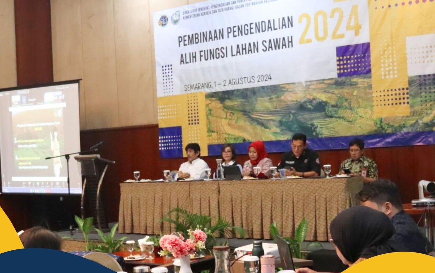 Kementerian ATR/BPN Lakukan Pembinaan Pengendalian Alih Fungsi Lahan Sawah di Jawa Tengah dan DIY demi Ketahanan Pangan