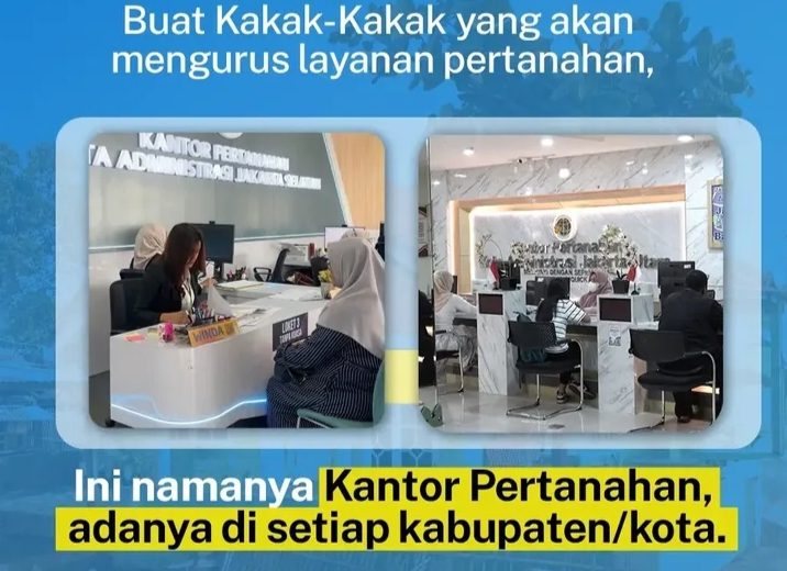 Permudah Urusan Tanah, Kementerian ATR/BPN Edukasi Masyarakat Kenali Fungsi Kantor Pertanahan